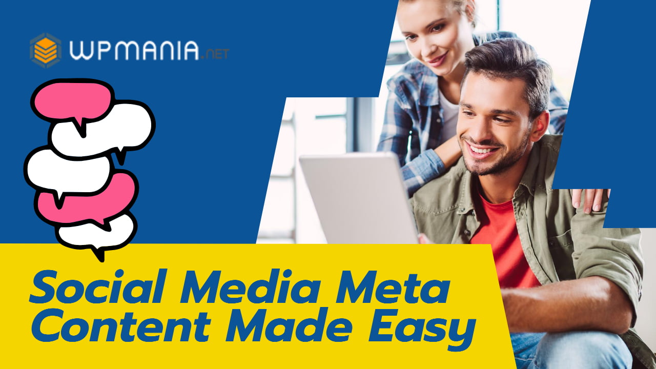 How to add social media meta content easily?