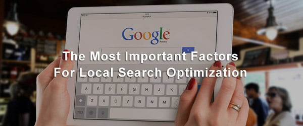 The Most Important Factors For Local Search Optimization